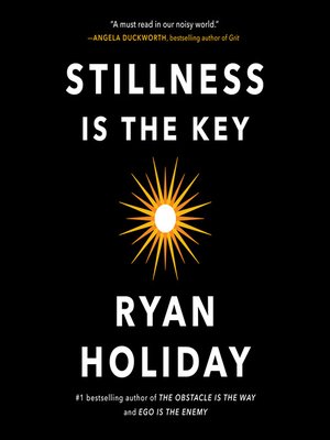 cover image of Stillness Is the Key